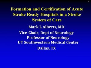 Acute stroke ready certification