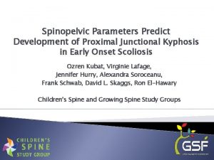 Spinopelvic Parameters Predict Development of Proximal Junctional Kyphosis