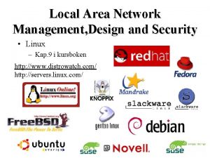 Local Area Network Management Design and Security Linux