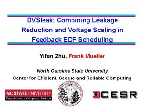 DVSleak Combining Leakage Reduction and Voltage Scaling in