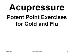 Acupressure Potent Point Exercises for Cold and Flu