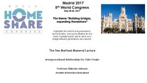 Madrid 2017 5 th World Congress May 25