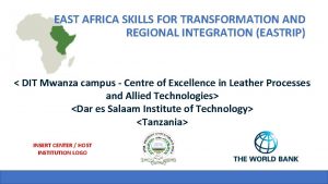 EAST AFRICA SKILLS FOR TRANSFORMATION AND REGIONAL INTEGRATION
