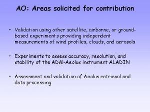 AO Areas solicited for contribution Validation using other