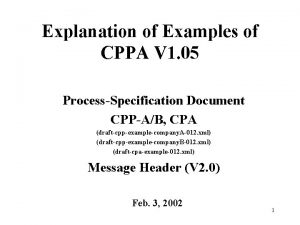 Explanation of Examples of CPPA V 1 05