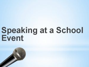 A school event speaking