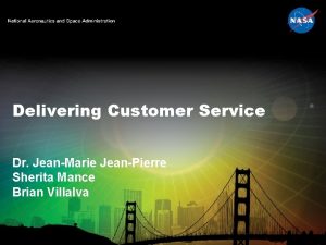 Delivering Customer Service Dr JeanMarie JeanPierre Sherita Mance
