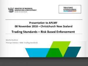 Presentation to APLMF 08 November 2018 Christchurch New