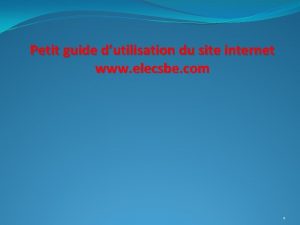 Petit guide dutilisation du site internet www elecsbe