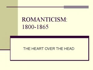 Romanticism beliefs