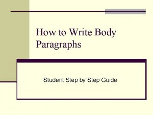 Transition words for body paragraph