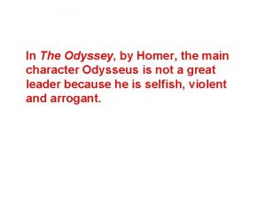 Who is the main character in the odyssey