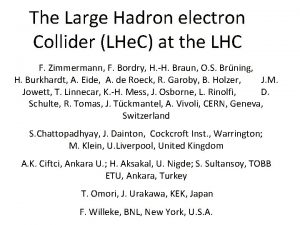 The Large Hadron electron Collider LHe C at