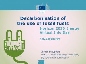 Decarbonisation of the use of fossil fuels Horizon