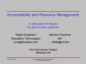 Accountability and resource management system