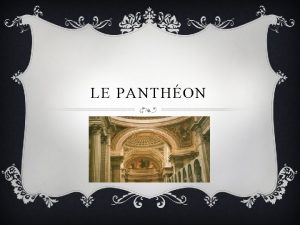 Le pantheon paris facts