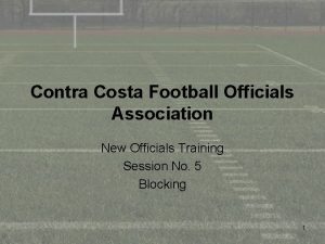 Contra Costa Football Officials Association New Officials Training