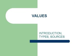Types of values Types of values