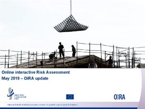 Online interactive Risk Assessment May 2019 Oi RA