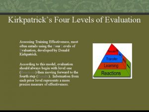 What are the four levels of evaluation