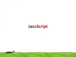 Java Script popo Java Script Java Script is