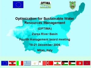 Optimization for Sustainable Water Resources Management OPTIMA Zarqa