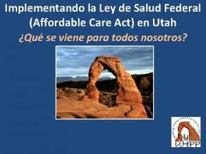 Implementando la Ley de Salud Federal Affordable Care