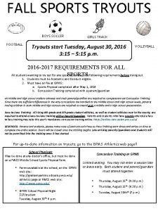 FALL SPORTS TRYOUTS BOYS SOCCER FOOTBALL GIRLS TRACK