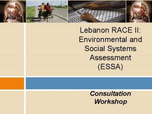 Lebanon RACE II Environmental and Social Systems Assessment