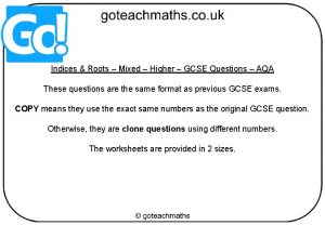 Indices Roots Mixed Higher GCSE Questions AQA These
