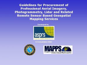 Guidelines for Procurement of Professional Aerial Imagery Photogrammetry