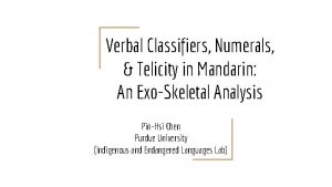 Verbal Classifiers Numerals Telicity in Mandarin An ExoSkeletal