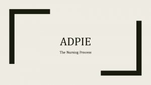 Nursing adpie example