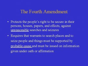 The Fourth Amendment Protects the peoples right to