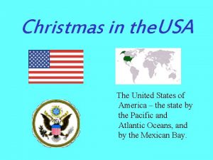 Christmas in the USA The United States of