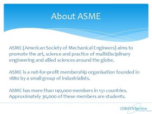 About ASME American Society of Mechanical Engineers aims