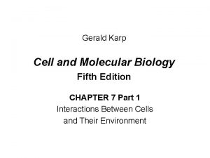 Gerald Karp Cell and Molecular Biology Fifth Edition