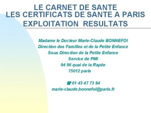 LE CARNET DE SANTE LES CERTIFICATS DE SANTE