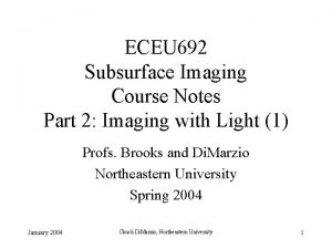 ECEU 692 Subsurface Imaging Course Notes Part 2