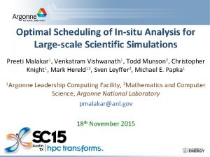 Optimal Scheduling of Insitu Analysis for Largescale Scientific