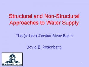 Structural and NonStructural Approaches to Water Supply The