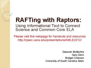 RAFTing with Raptors Using Informational Text to Connect