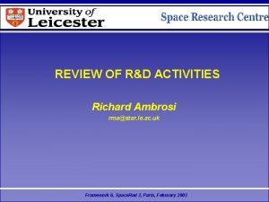 MICROCHANNEL PLATE GROUP REVIEW OF RD ACTIVITIES Richard MICROCHANNEL PLATE GROUP REVIEW OF RD ACTIVITIES Richard