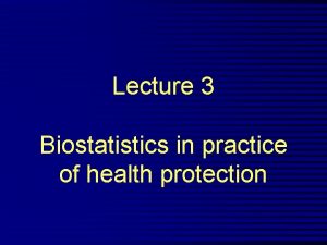 Biostatistics