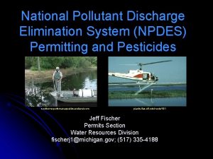 National Pollutant Discharge Elimination System NPDES Permitting and