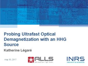 Probing Ultrafast Optical Demagnetization with an HHG Source