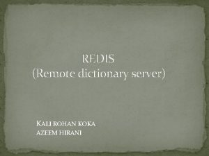 Redis remote dictionary server