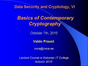 Security and cryptology Security and cryptology