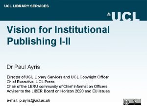 Ucl library assistant