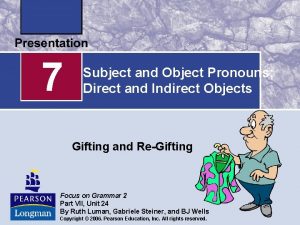 Direct and indirect pronoun